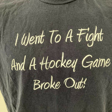 Load image into Gallery viewer, i went to a fight &amp; a hockey game broke out shirt Mens Size M nhl funny